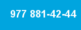 977 881-42-44